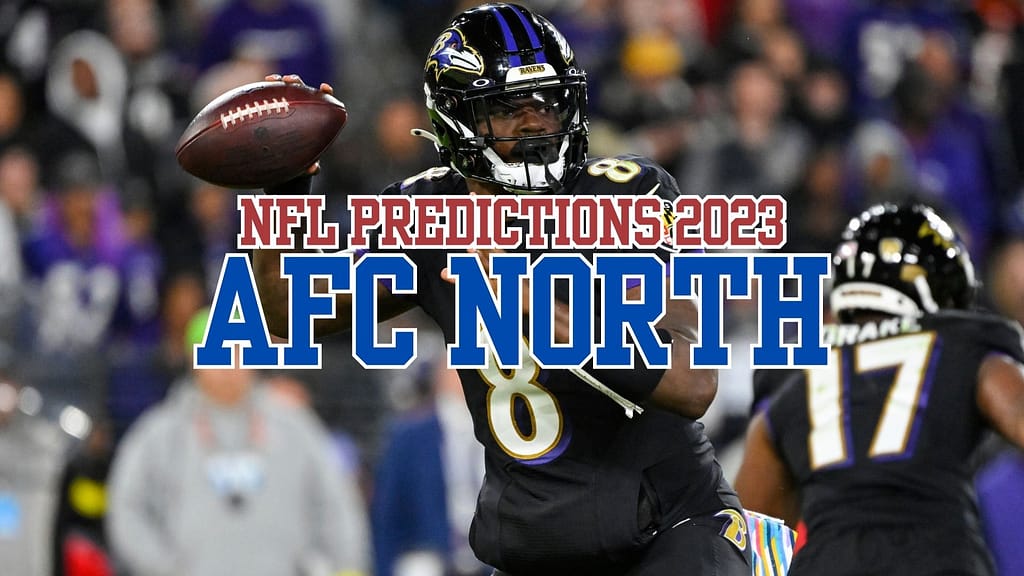 Let's preview the 2023 AFC North. Keep reading for our 2023 NFL predictions, including our AFC North winner prediction...