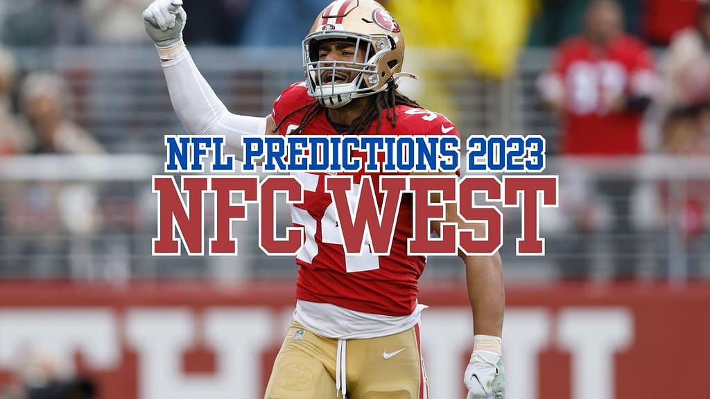 Let's preview the 2023 NFC West. Keep reading for our 2023 NFL predictions, including our NFC West winner prediction...