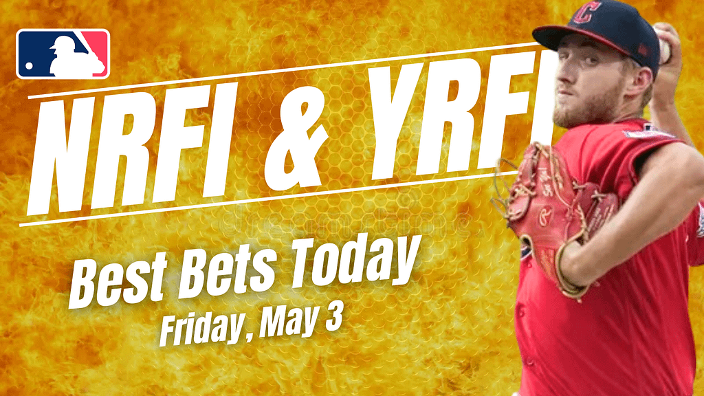 Looking for the top NRFI/YRFI bets today? We dive into the best first inning bets for Friday, May 3, including...