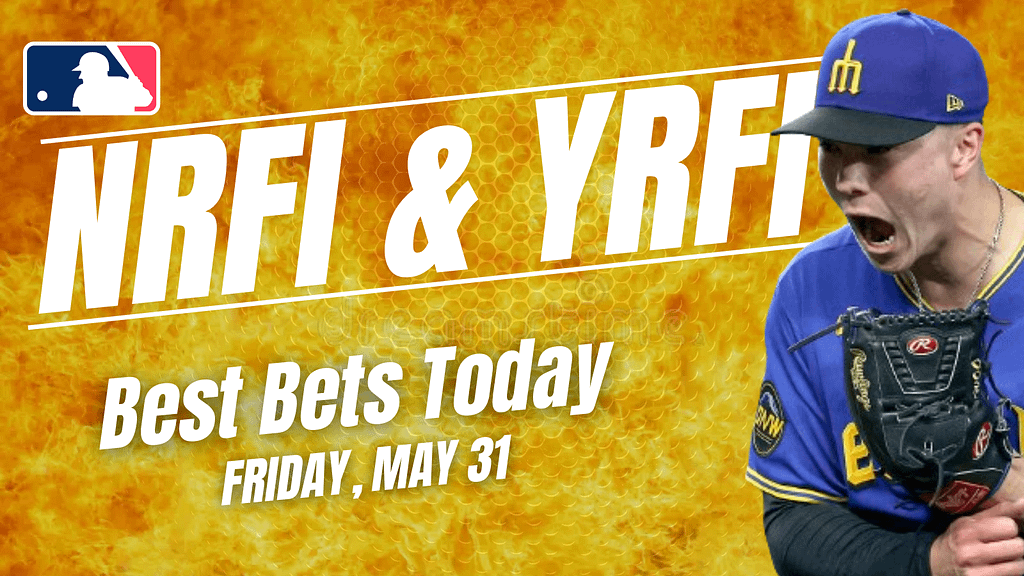 Looking for the top YRFI & NRFI bets today? We dive into the best no first inning bets for Friday, May 31, including...