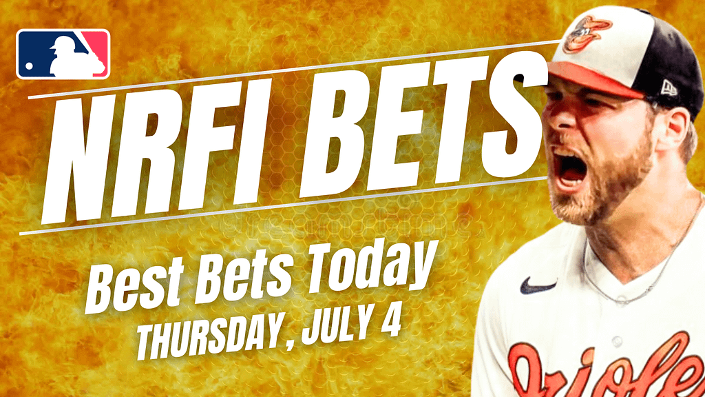 Get the best NRFI bets for today: Here are the top no run first inning picks, predictions and prop bets for Thursday, July 4 ...