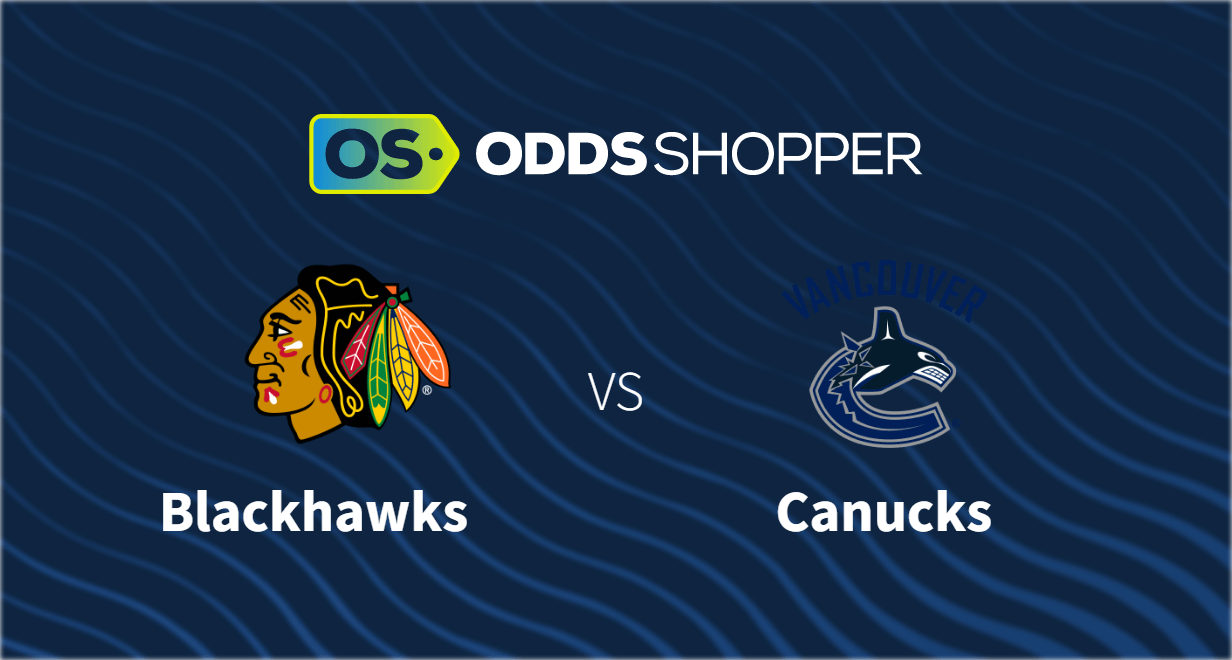 Blackhawks vs. Canucks  NHL Odds, Preview, Prediction