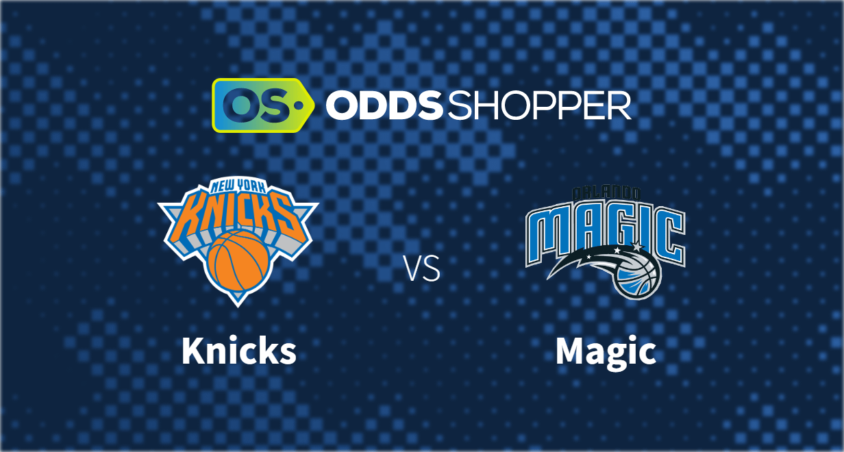 NBA Odds: Knicks - Magic Odds, Moneyline and Trends – Friday