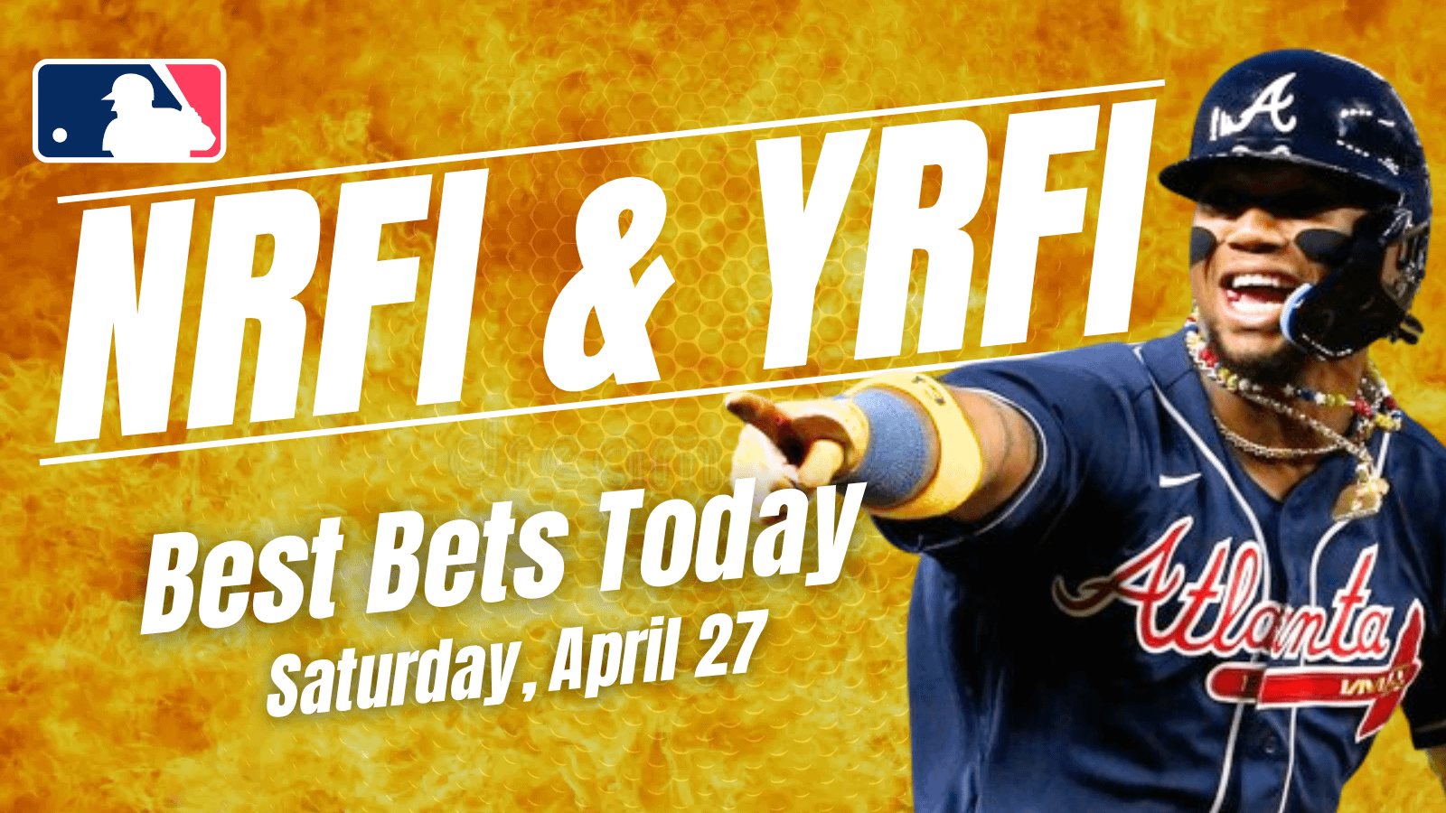 Looking for the top NRFI & YRFI bets today? We dive into the best first inning bets for Saturday, April 27, including...
