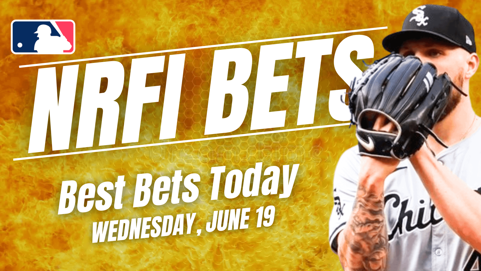 Get the best NRFI bets for today: Here are the top no run first inning picks, predictions and prop bets for Wednesday, June 19 ...