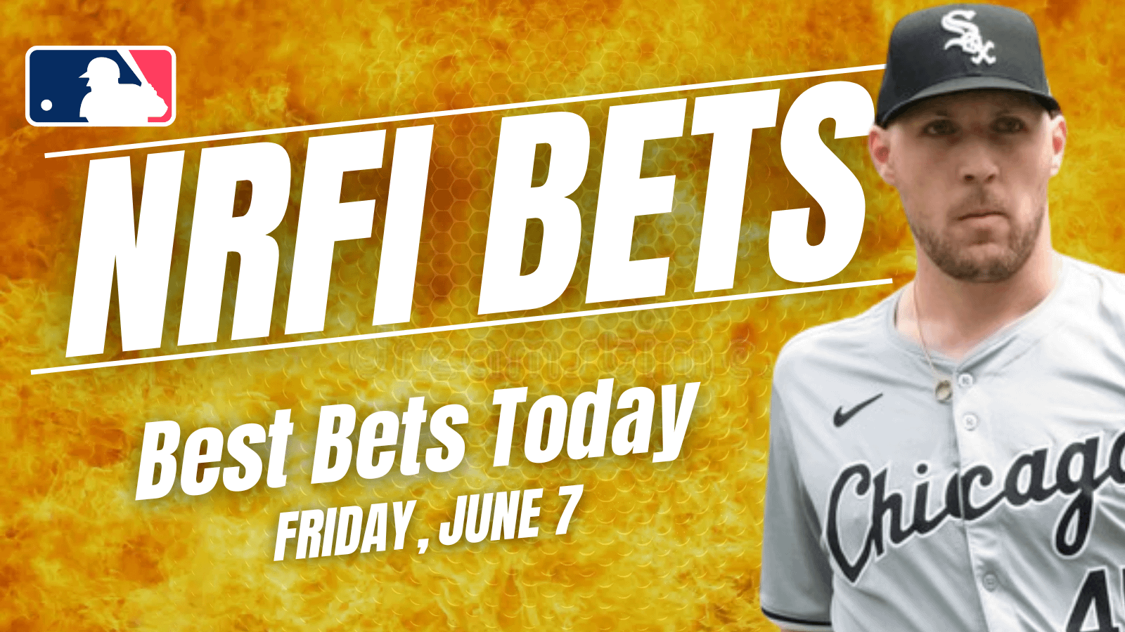 Get the best NRFI bets for today: Here are the top no run first inning picks, predictions and prop bets for Friday June 7 ...