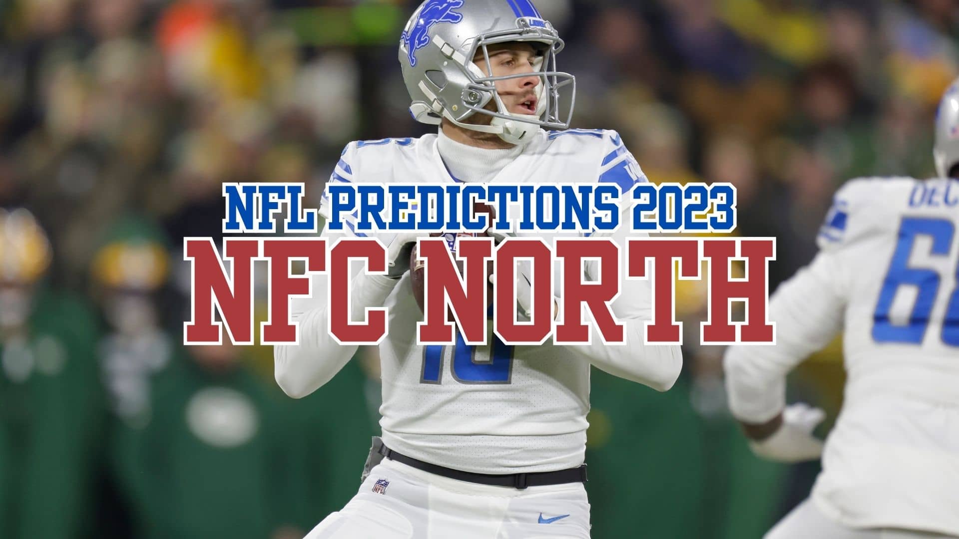 NFL Predictions 2023: NFC North Preview & Futures Picks
